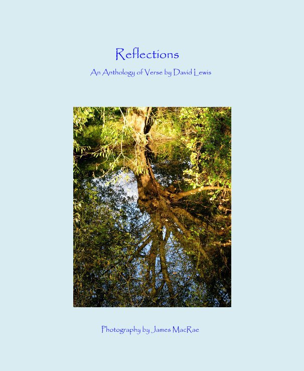 Ver Reflections An Anthology of Verse by David Lewis por David Lewis & James MacRae