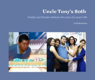 Uncle Tony's 80th book cover