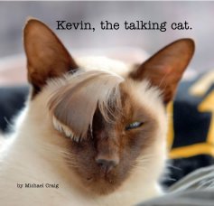 Kevin, the talking cat. book cover