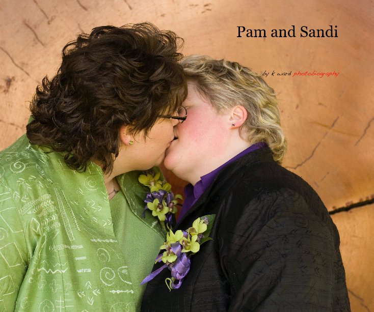 Visualizza Pam and Sandi di k ward photobiography
