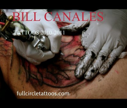 BILL CANALES

 TATTOOS 2010-2011 book cover