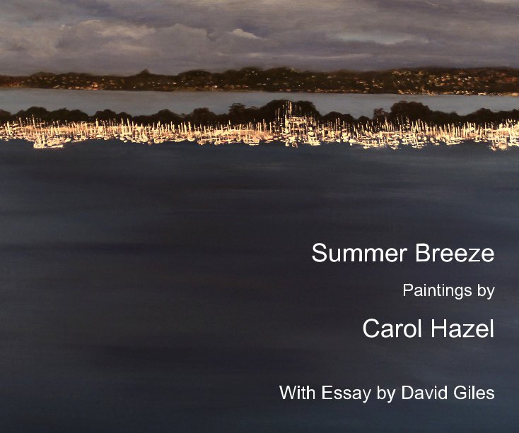 View Summer Breeze by Carol Hazel