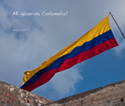 Mi Querida Colombia! book cover