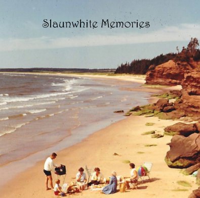 Slaunwhite Memories book cover