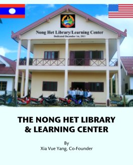 The Nong Het Library and learning Center book cover