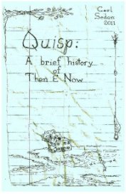 Quisp: A brief history of Then & Now book cover