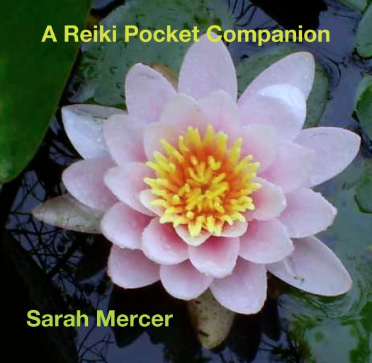 View A Reiki Pocket Companion by Sarah Mercer