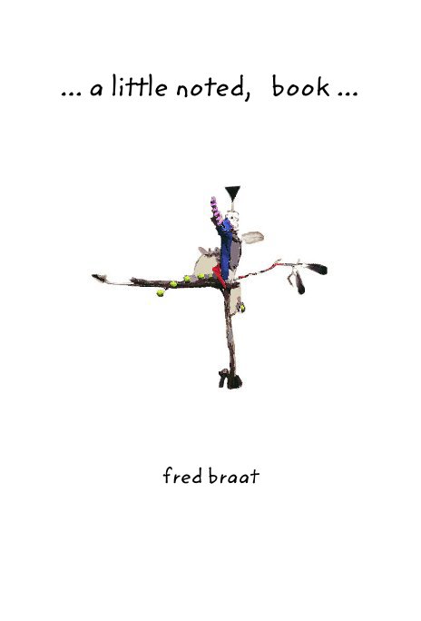 Ver ... a little noted, book ... por fred braat