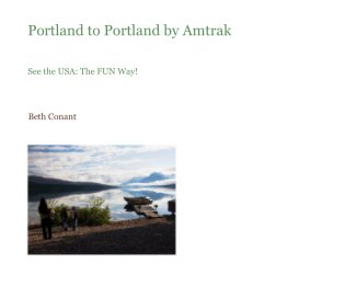 Portland to Portland by Amtrak book cover