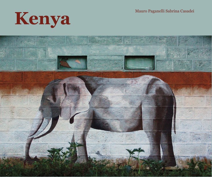View Kenya by Mauro Paganelli