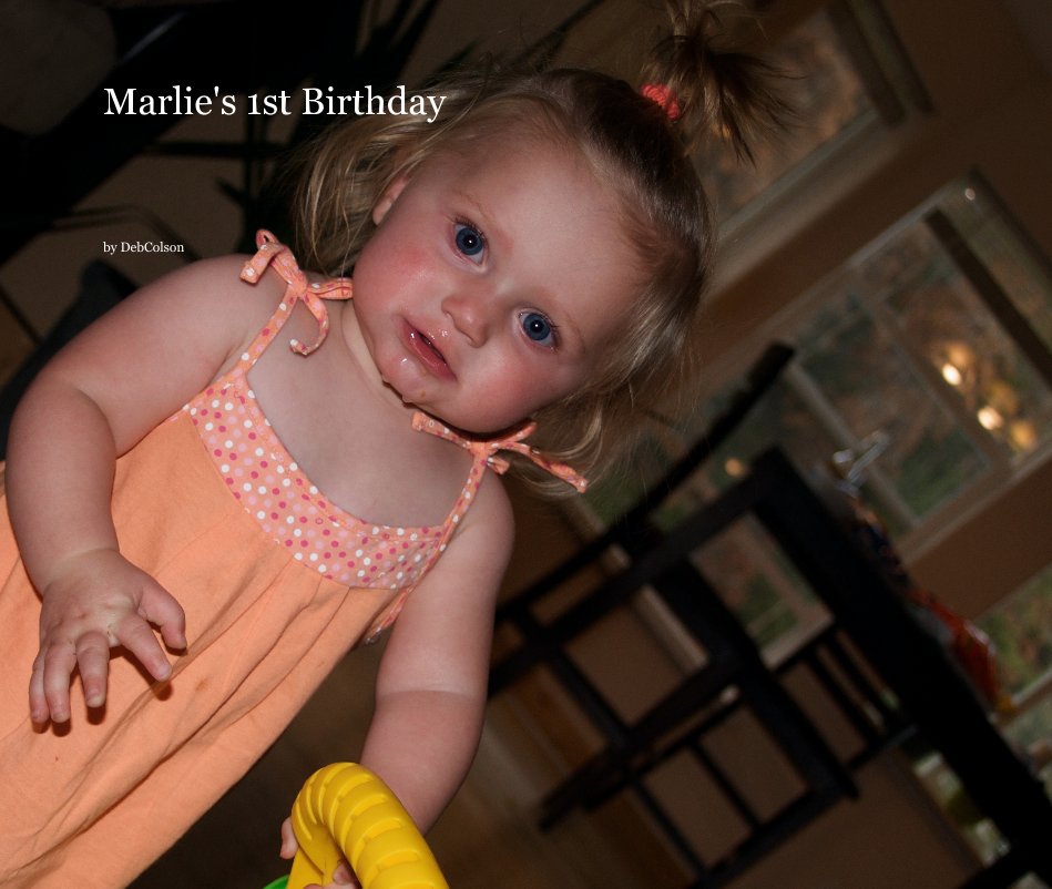 View Marlie's 1st Birthday by DebColson