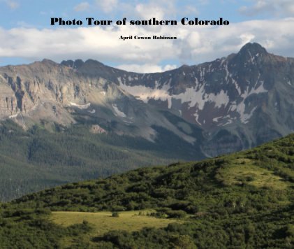 Photo Tour of southern Colorado book cover