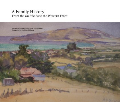 A Family History From the Goldfields to the Western Front book cover