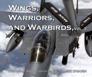 Wings, Warriors, and Warbirds Vol 3 book cover