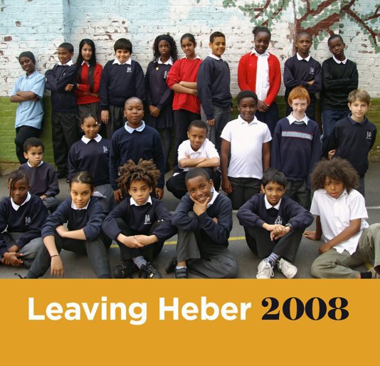 View Heber Yearbook 2008 by The Year Six Pupils