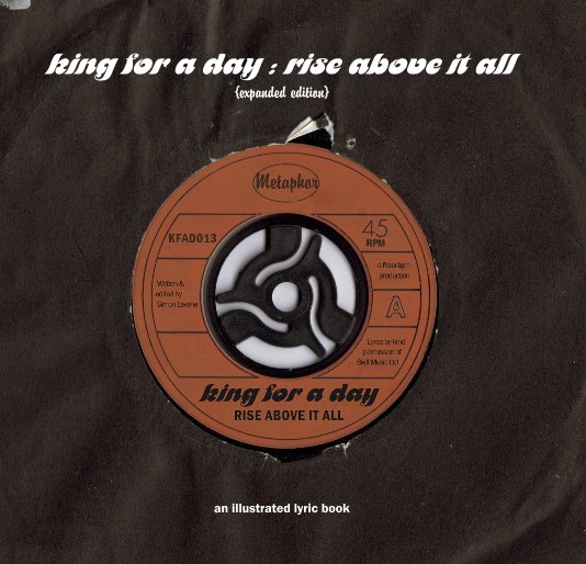 View king for a day : rise above it all {expanded edition} by simon levene
