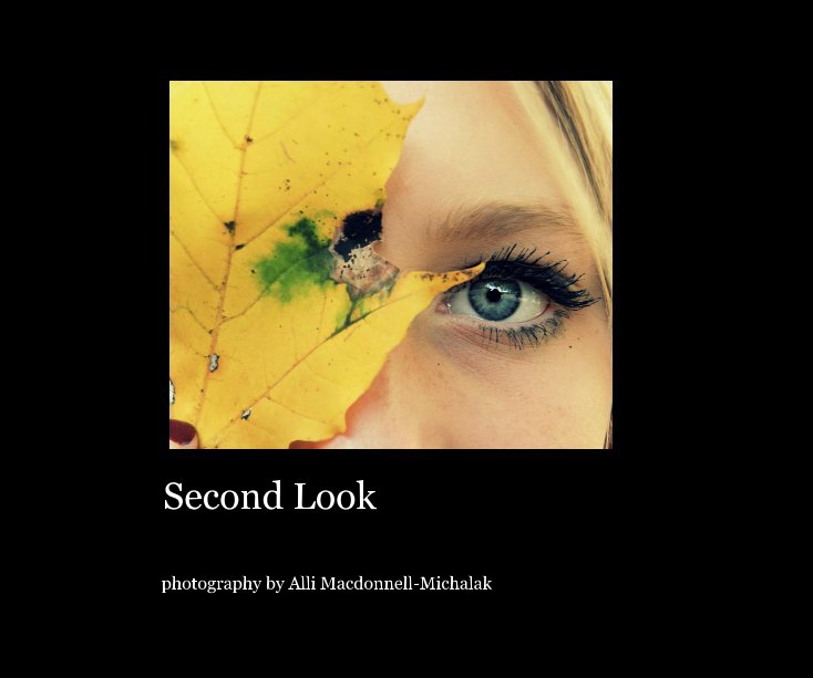 Second Look nach photography by Alli Macdonnell-Michalak anzeigen