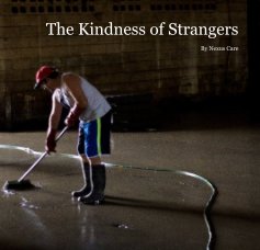 The Kindness of Strangers By Nexus Care book cover
