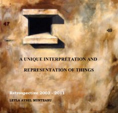 A UNIQUE INTERPRETATION AND REPRESENTATION OF THINGS book cover