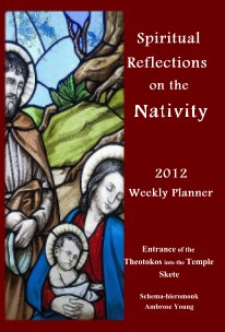 Spiritual Reflections on the Nativity 2012 Weekly Planner book cover