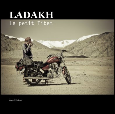 LADAKH Le petit Tibet book cover