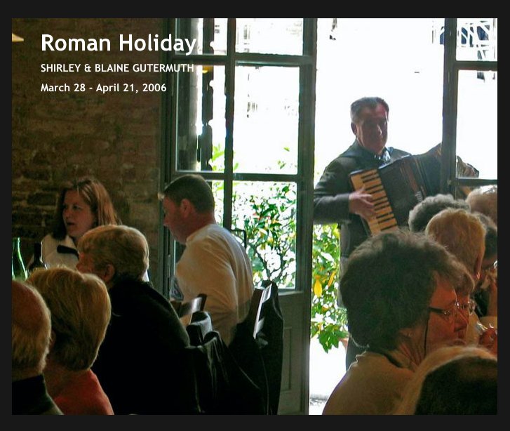 View Roman Holiday by Blaine Gutermuth