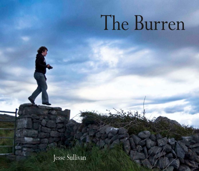 View The Burren by Jesse Sullivan