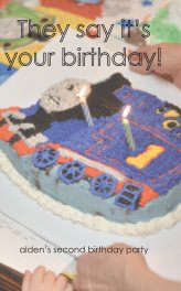 They Say It's Your Birthday! book cover
