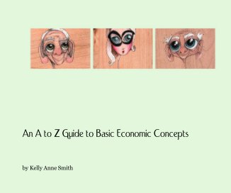 An A to Z Guide to Basic Economic Concepts book cover