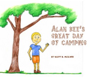 Alan Bee's Great Day of Camping book cover
