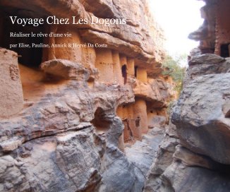 Voyage Chez Les Dogons book cover