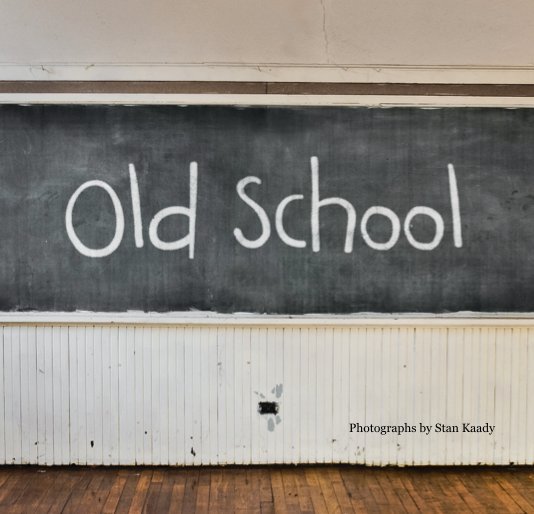 Ver Old School por Stan Kaady