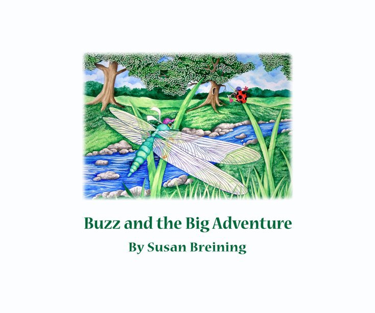 View Buzz and the Big Adventure by Susan Breining
