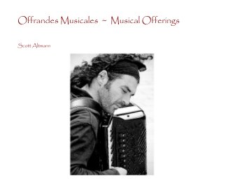 Offrandes Musicales ~ Musical Offerings book cover
