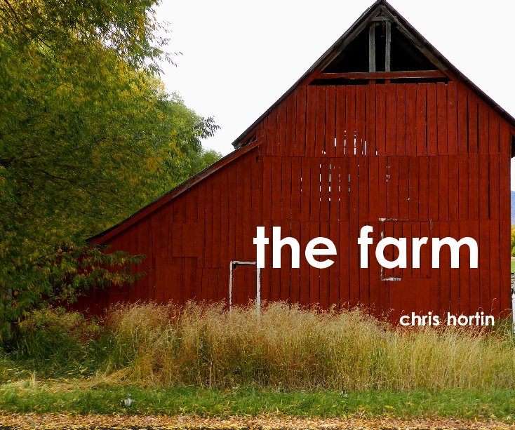 Ver the farm por chris hortin