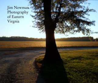 Jim Newman                                                Photography 
of Eastern
Virgnia book cover