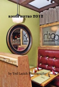 KOOSH BISTRO 2012 book cover