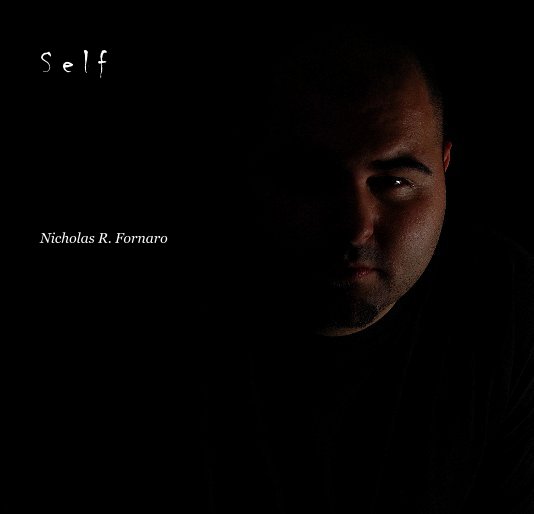 View S e l f by Nicholas R. Fornaro