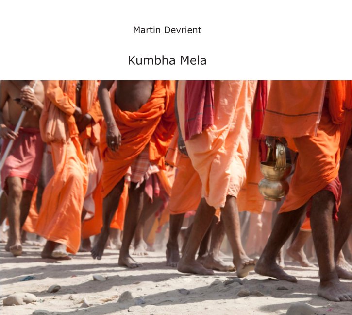 Ver Kumbha Mela por Martin Devrient