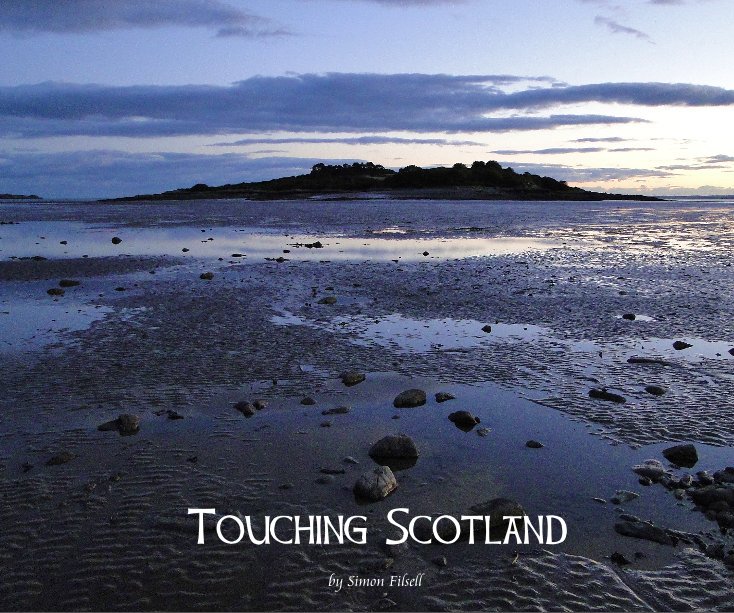 View Touching Scotland by Simon Filsell
