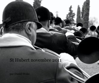 St Hubert novembre 2011 book cover