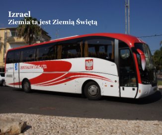 Izrael Ziemia Święta book cover