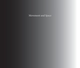 Movement and Space book cover