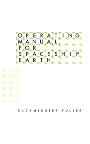 Operating Manual For Spaceship Earth book cover