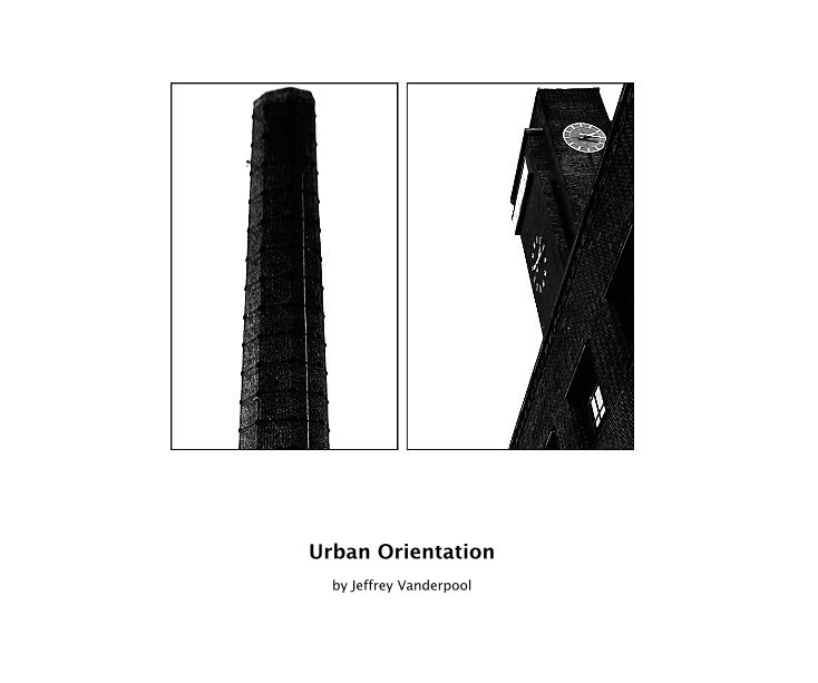 Visualizza Urban Orientation di Jeffrey Vanderpool