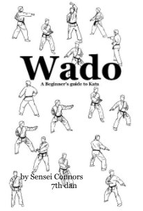 Wado, A beginners guide to kata book cover