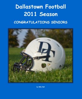 Dallastown Football 2011 Season book cover