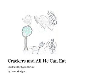 Crackers and All He Can Eat book cover