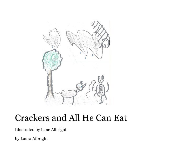 View Crackers and All He Can Eat by Laura Albright