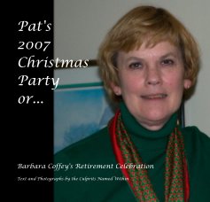 Pat's 2007 Christmas Party or... book cover